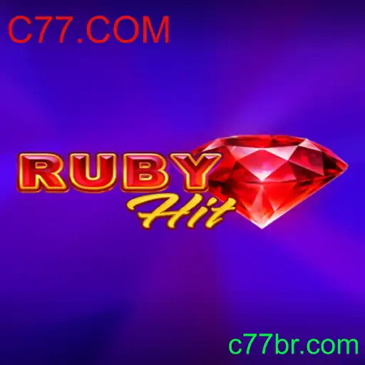 Descubra o Universo de RubyHit: O Novo Jogo Surpreendente da C77.COM
